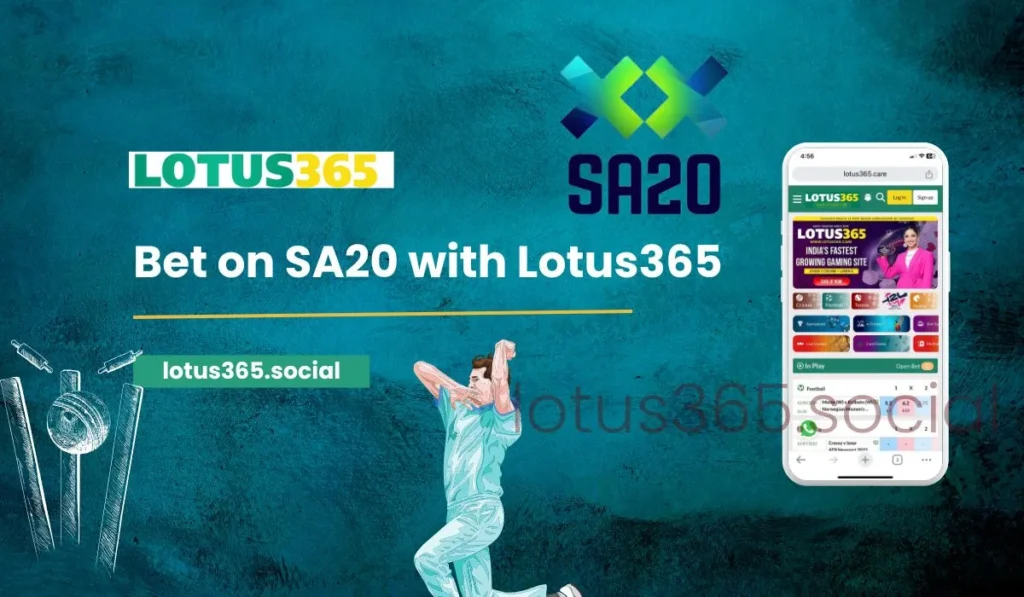 Bet on SA20 with Lotus365