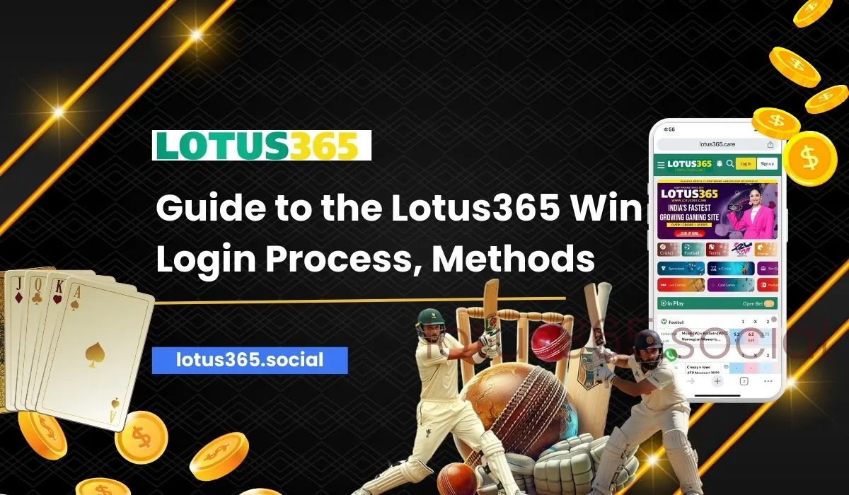 Read more about the article A Complete Guide to Lotus365 Win Login Process, Methods