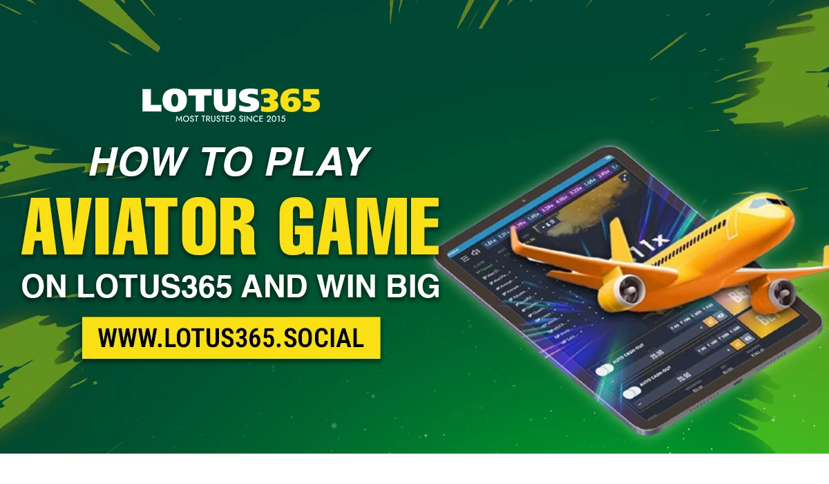Read more about the article How to Play Aviator Game on Lotus365 and Win Big