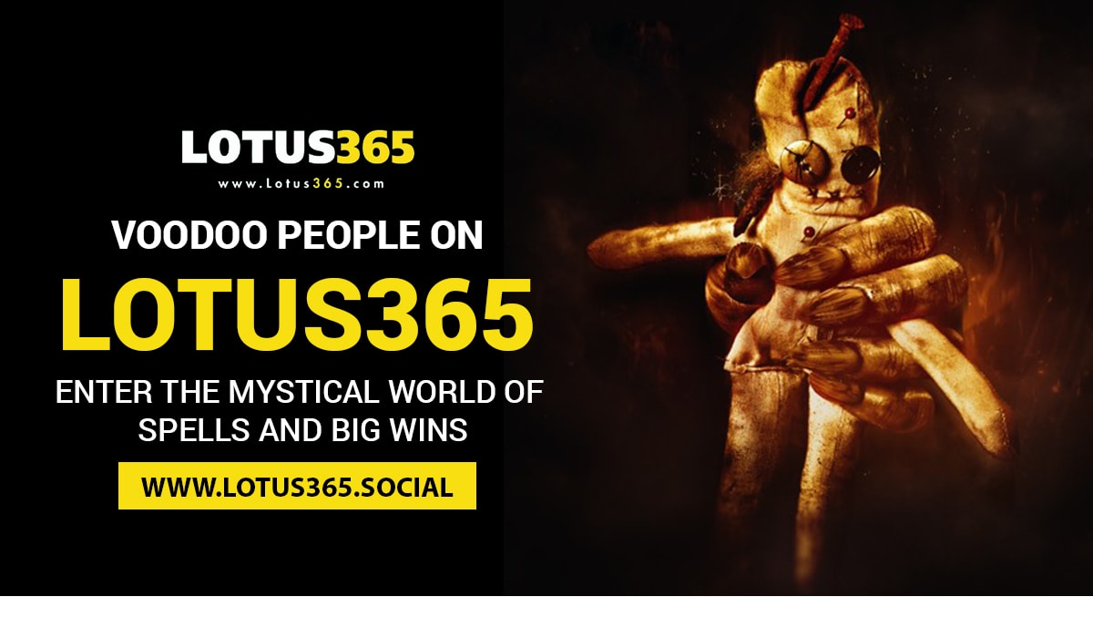 Read more about the article Voodoo People on Lotus365: Enter the Mystical World of Spells and Big Wins