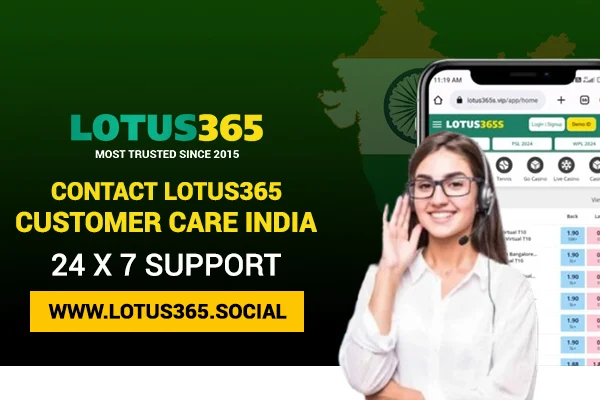 Contact Lotus365 Customer Care India