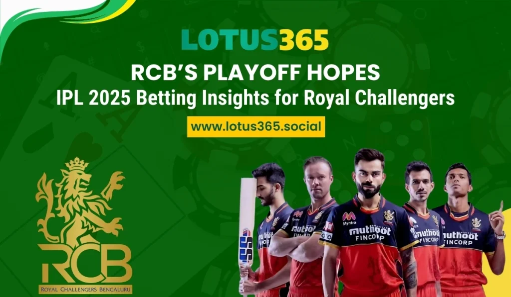 RCB’s Playoff Hopes lotus365