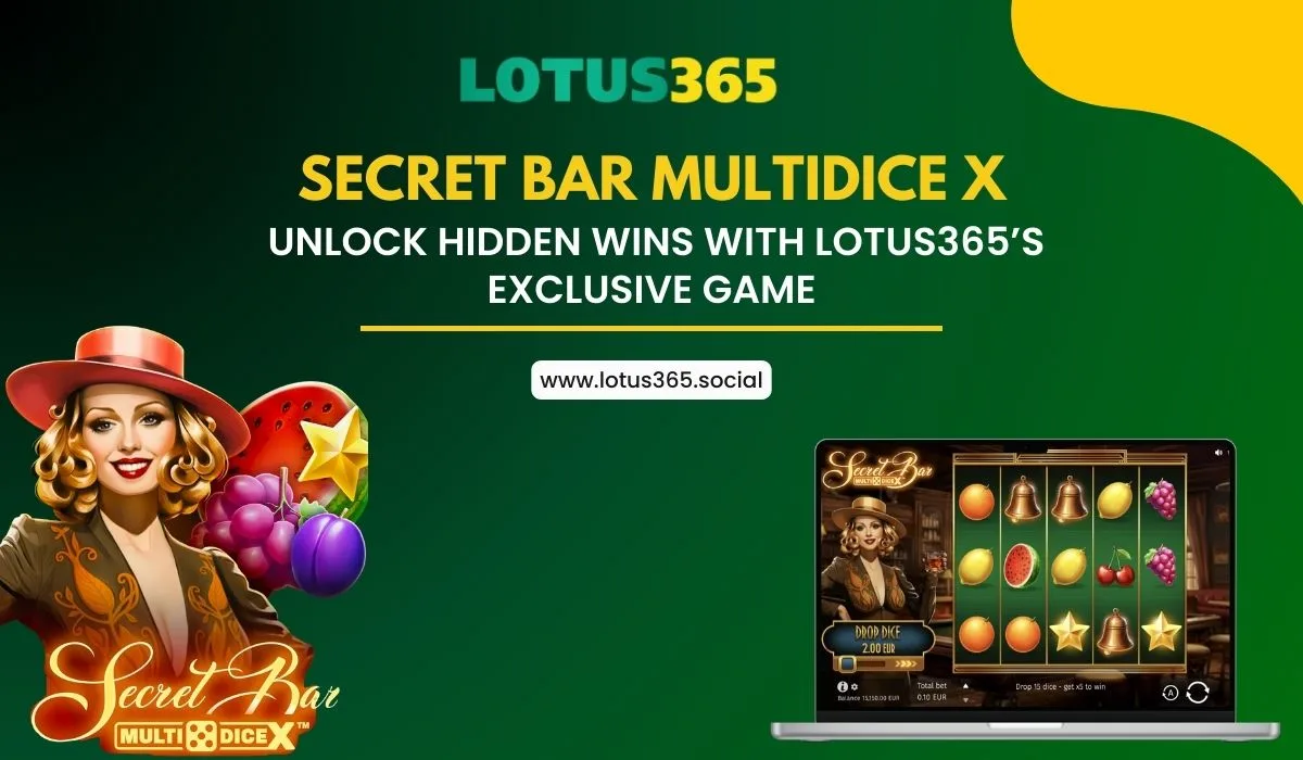 Read more about the article Secret Bar Multidice X: Unlock Hidden Wins with Lotus365’s Exclusive Game